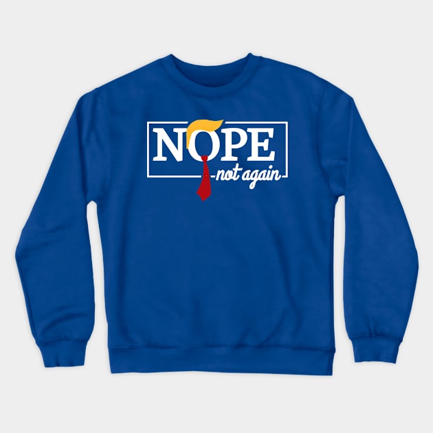 nope-not-again Crewneck Sweatshirt by Quincey Abstract Designs